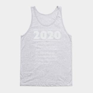 2020 List of Bad Things We Survived Tank Top